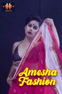 18+ Amesha Fashion 2020 Hindi Video 720p Download HDRip 130MB